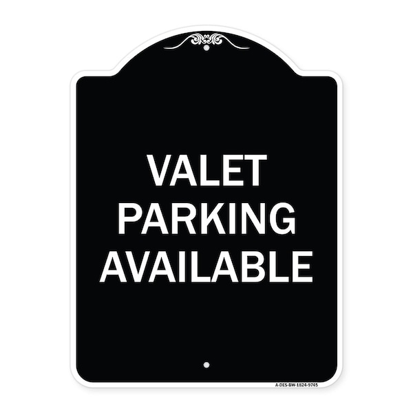 Signmission Designer Series-Valet Parking Available Black & White Heavy-Gauge Aluminum, 24" x 18", BW-1824-9745 A-DES-BW-1824-9745 - main